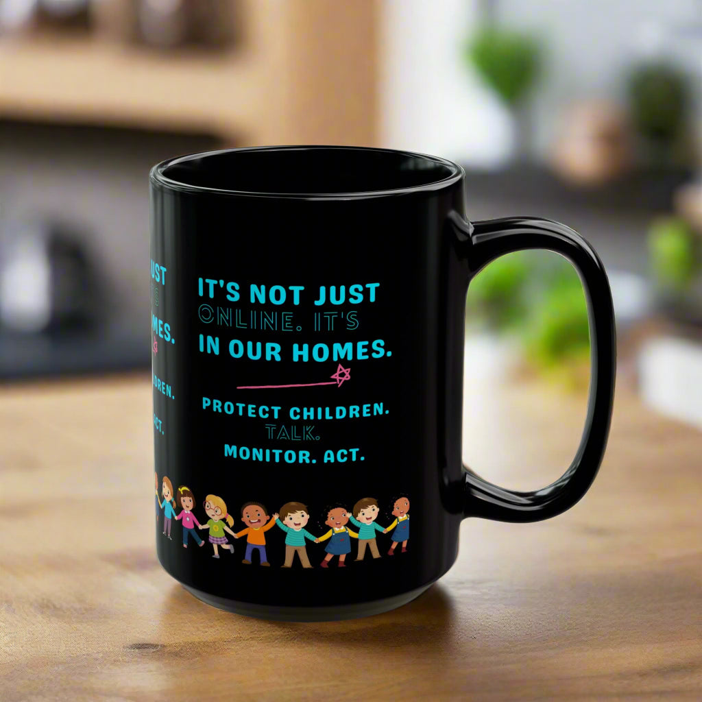 Empowering Black Mug - Protect Children, Monitor, Act - 11oz & 15oz