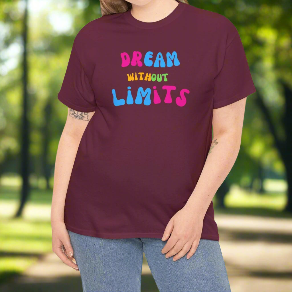 Dream Without Limits | Cotton Tee - Kim’s Signature Beauty & Accessories