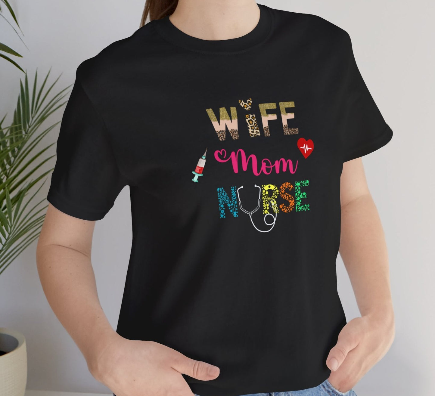 Wife, Mom, Nurse |Jersey Short Sleeve Tee - Kim’s Signature Beauty & Accessories (Store description)