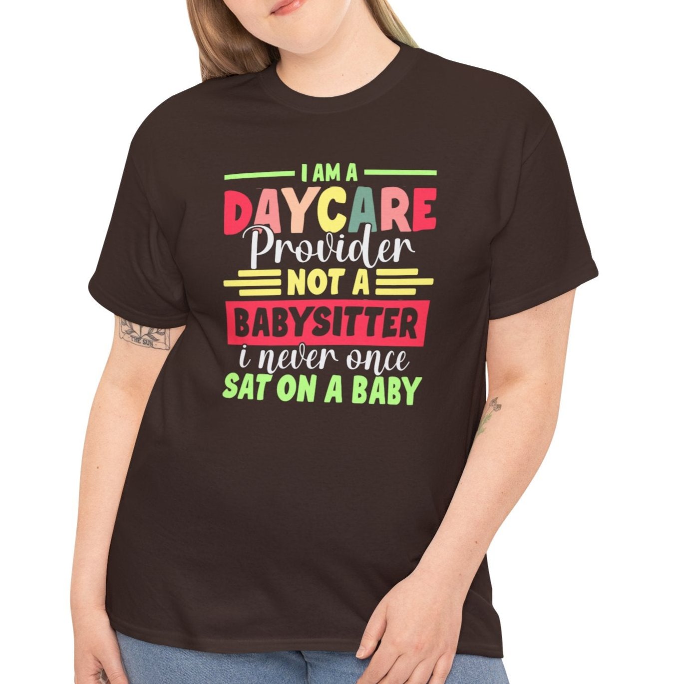 Daycare Provider Not Babysitter Tee - Kim’s Signature Beauty & Accessories