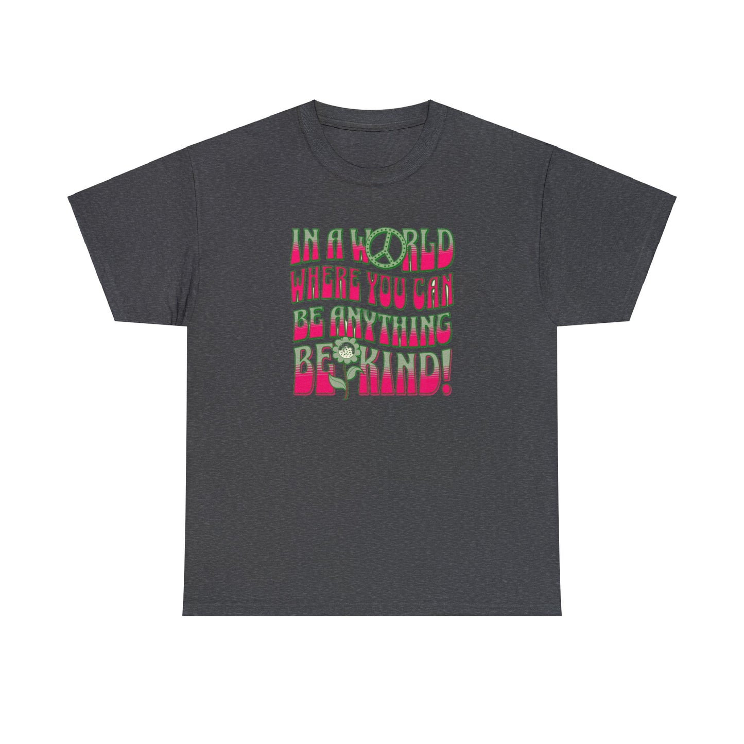 Be Kind Cotton Tee - Kim’s Signature Beauty & Accessories (Store description)