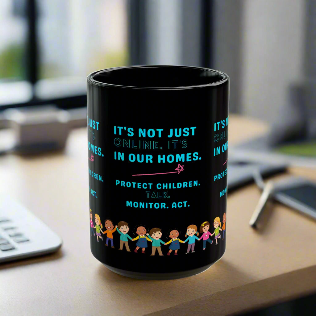 Empowering Black Mug - Protect Children, Monitor, Act - 11oz & 15oz