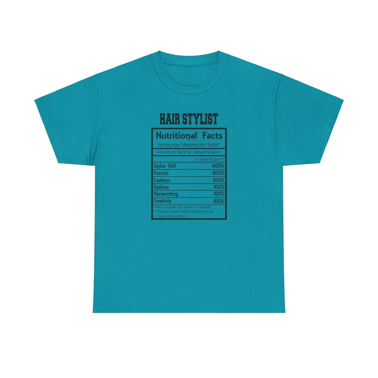 Hairstylist Nutritional Facts Tee - Kim’s Signature Beauty & Accessories (Store description)