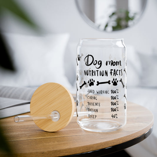 Dog Mom Nutrition Facts | Sipper Glass - Kim’s Signature Beauty & Accessories