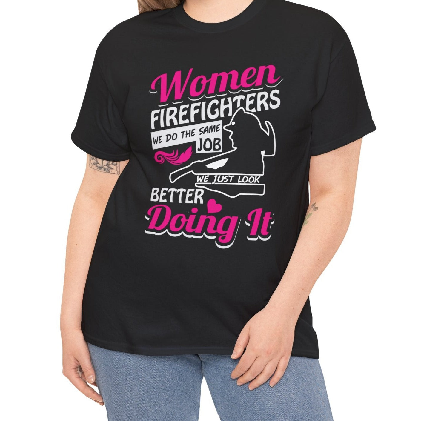 Fierce and Fabulous Firefighter: We Do It Better Tee - Kim’s Signature Beauty & Accessories (Store description)