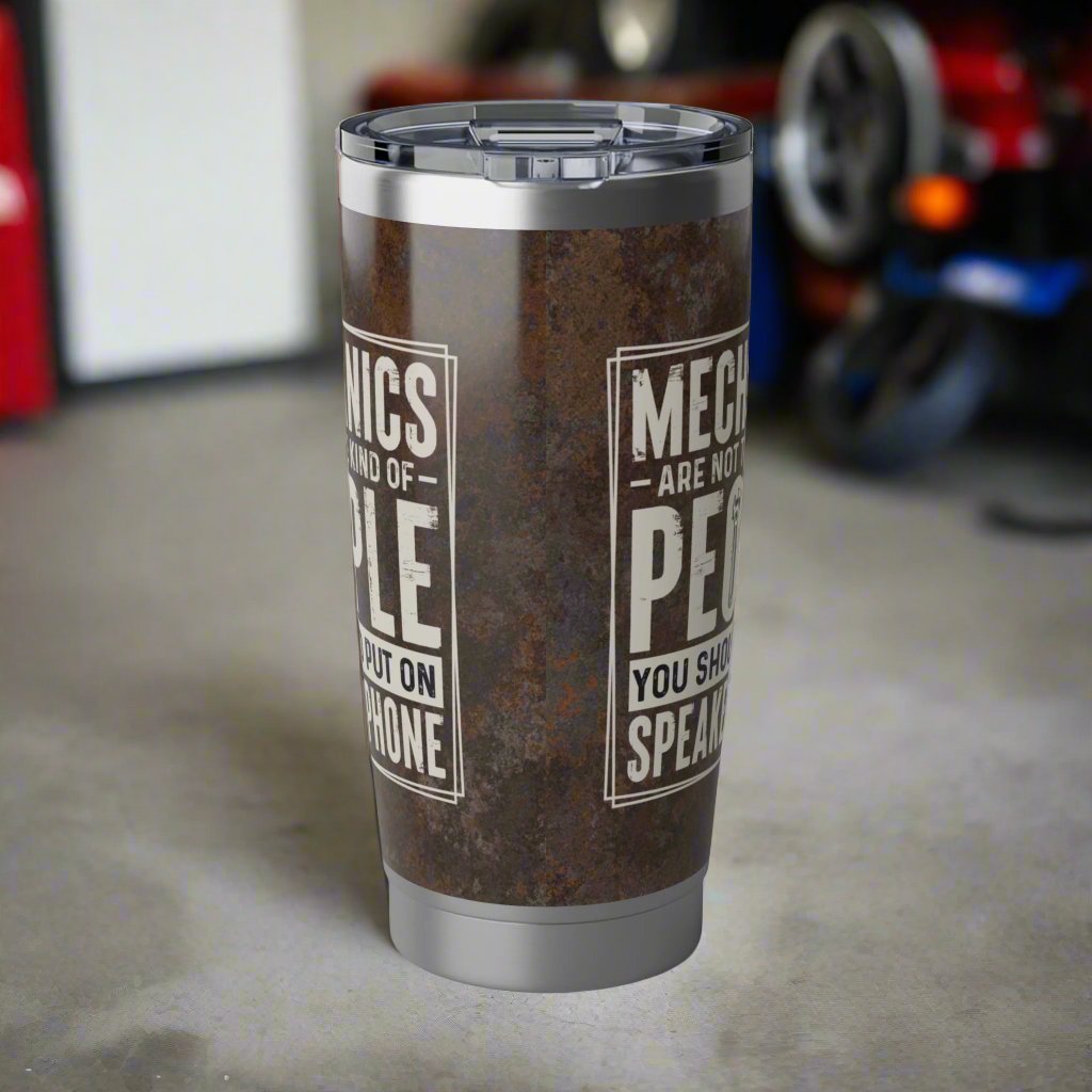 Mechanics & Speaker Phones 20oz Tumbler - Kim’s Signature Beauty & Accessories (Store description)