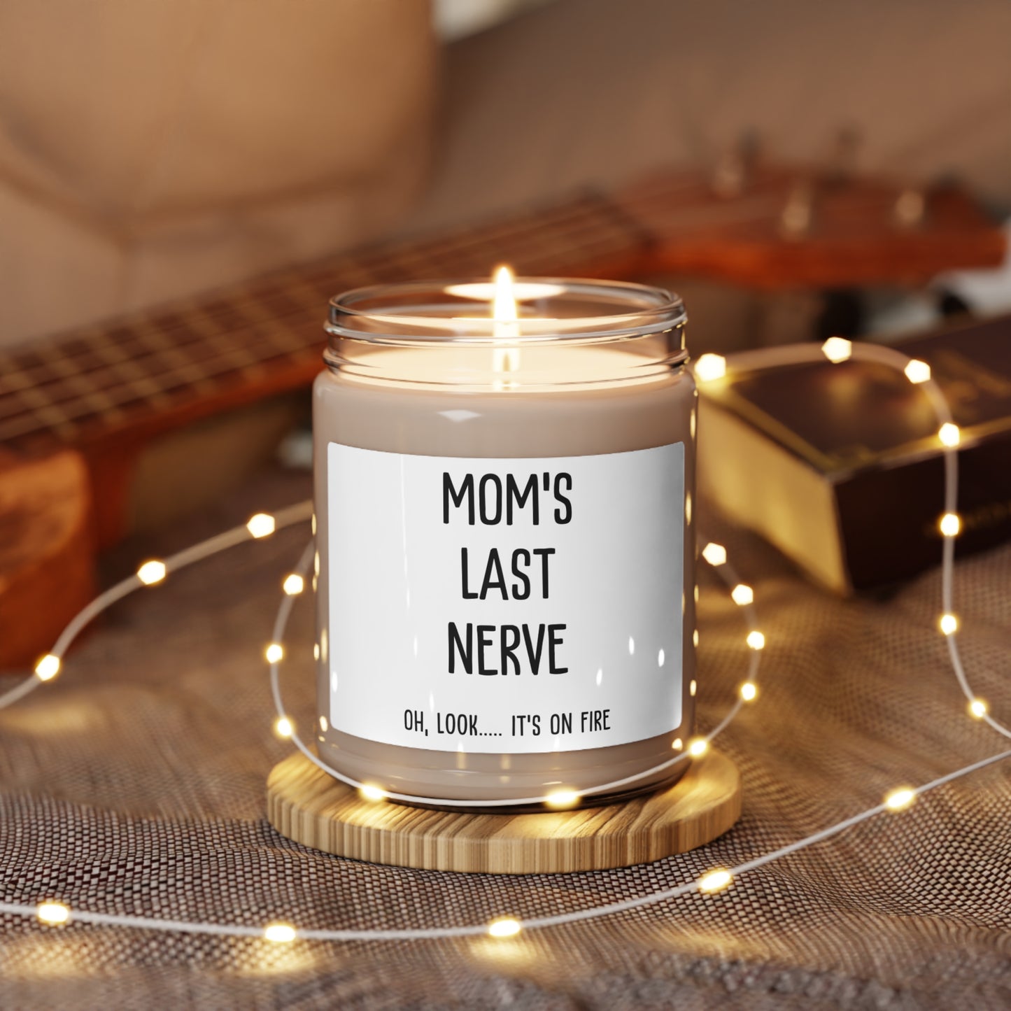 Oh Look, Mom's Last Nerve Soy Candle - Kim’s Signature Beauty & Accessories