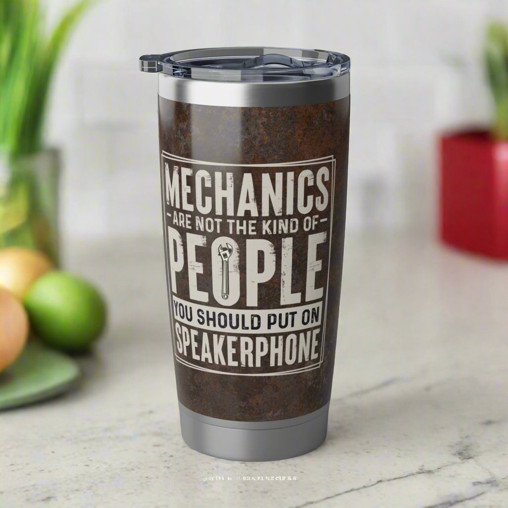 Mechanics & Speaker Phones 20oz Tumbler - Kim’s Signature Beauty & Accessories (Store description)
