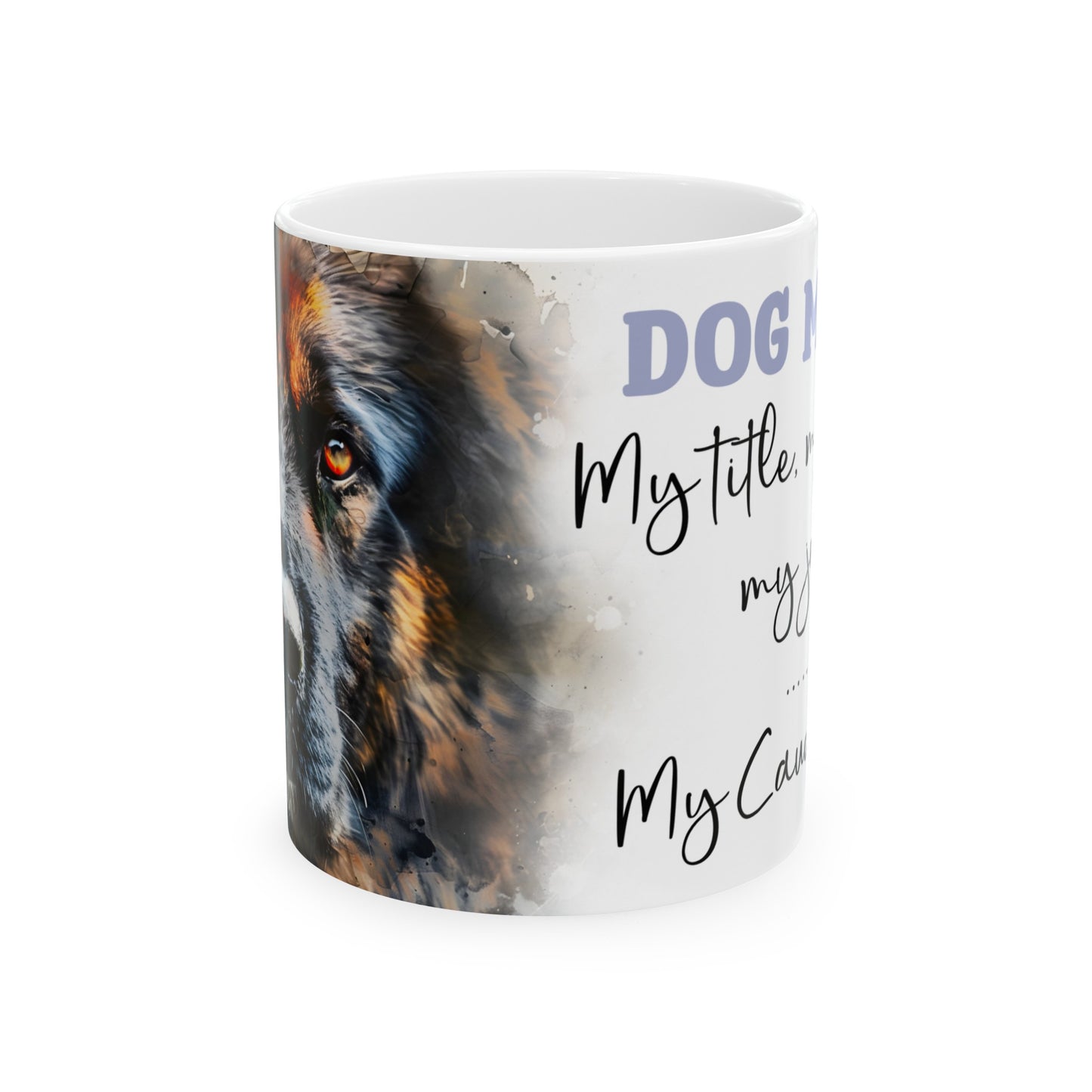 My Caucasian 11oz Mug - Kim’s Signature Beauty & Accessories