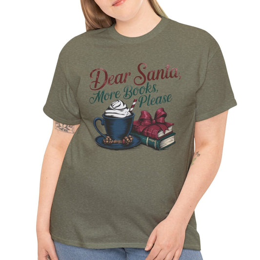 Dear Santa, More Books Please Tee - Kim’s Signature Beauty & Accessories