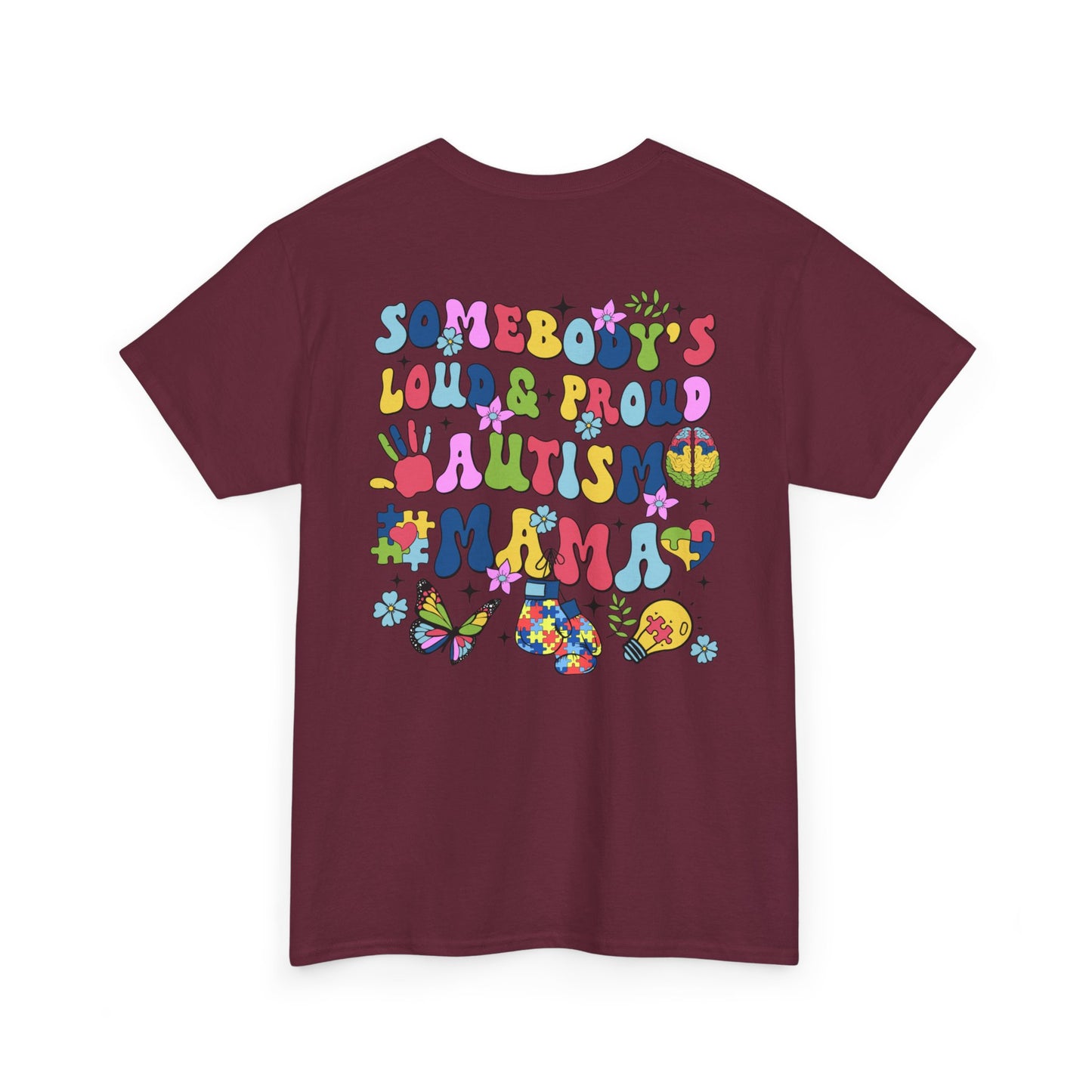 Proud mom of Autism Tee (FRONT & BACK PRINT) - Kim’s Signature Beauty & Accessories (Store description)
