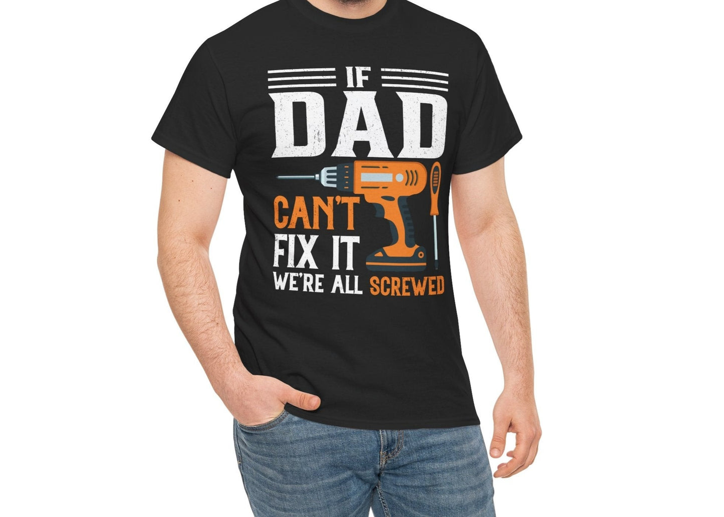 If Dad Can't fix it | Cotton Tee - Kim’s Signature Beauty & Accessories (Store description)