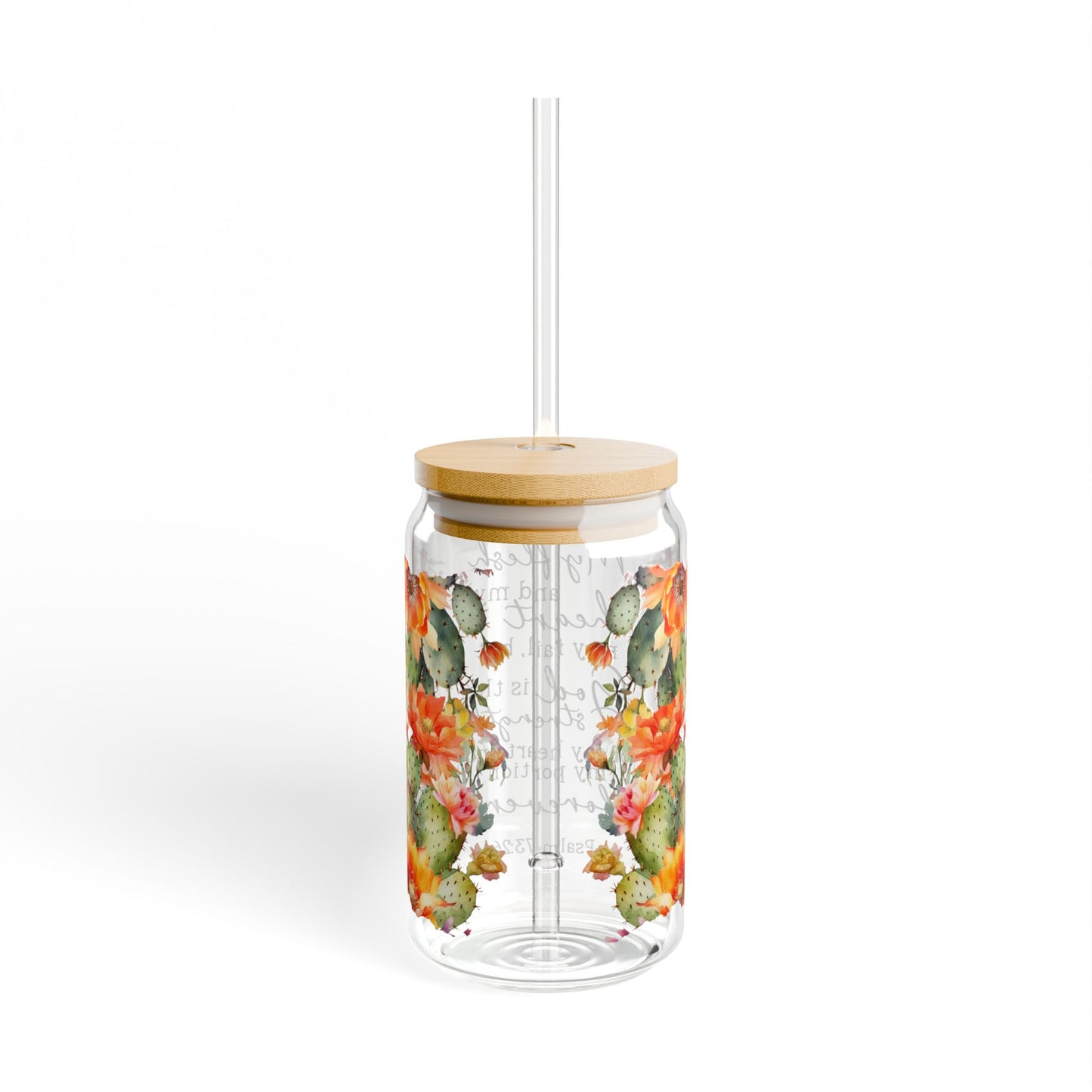 Psalm 73:26 Floral Sipper Glass- 16oz - Kim’s Signature Beauty & Accessories (Store description)