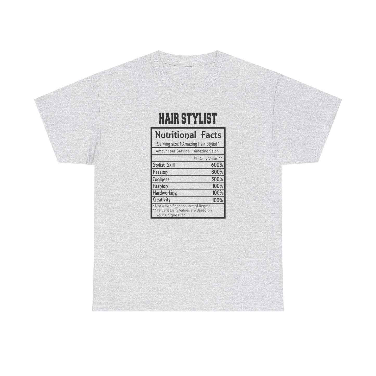 Hairstylist Nutritional Facts Tee - Kim’s Signature Beauty & Accessories (Store description)