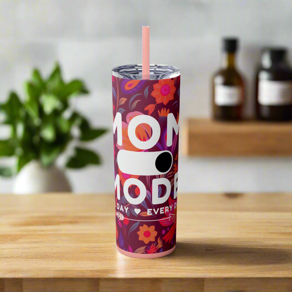 Mom Mode Skinny Tumbler – 20oz Insulated Travel Cup - Kim’s Signature Beauty & Accessories