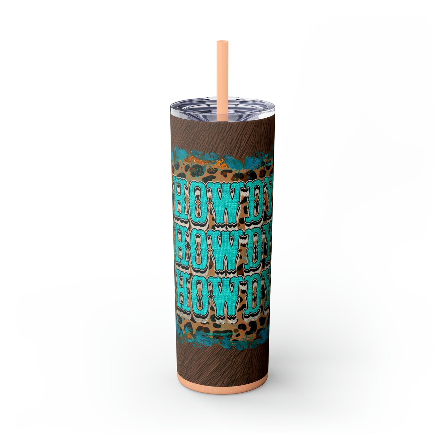 Howdy! | Skinny Tumbler with Straw, 20oz - Kim’s Signature Beauty & Accessories (Store description)