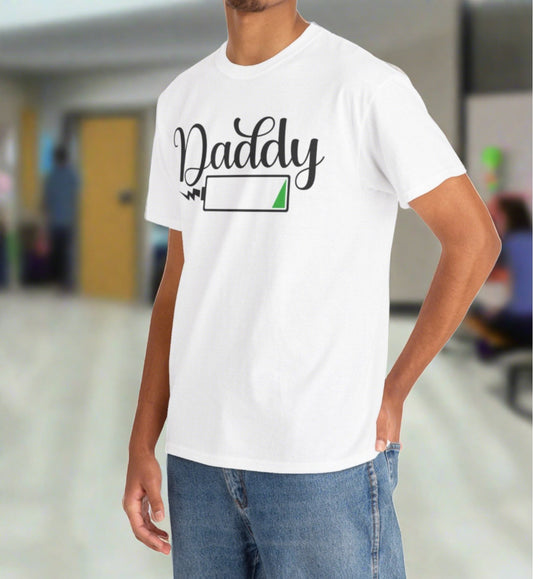 Daddy has a Dead Battery Cotton Tee - Kim’s Signature Beauty & Accessories