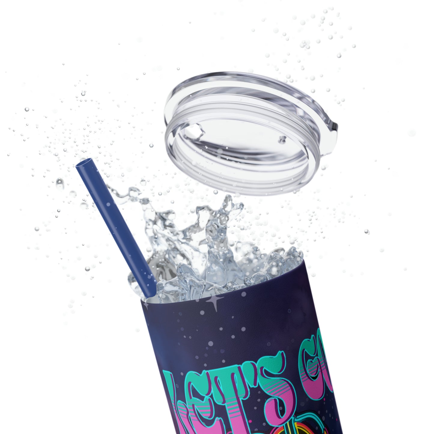 Let's Go Girls Skinny Tumbler with Straw, 20oz - Kim’s Signature Beauty & Accessories (Store description)