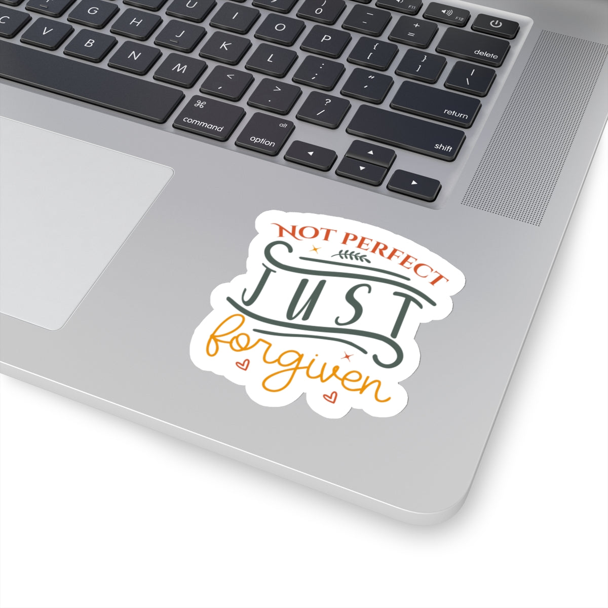Not Perfect, Just Forgiven Kiss-Cut Stickers - Kim’s Signature Beauty & Accessories (Store description)