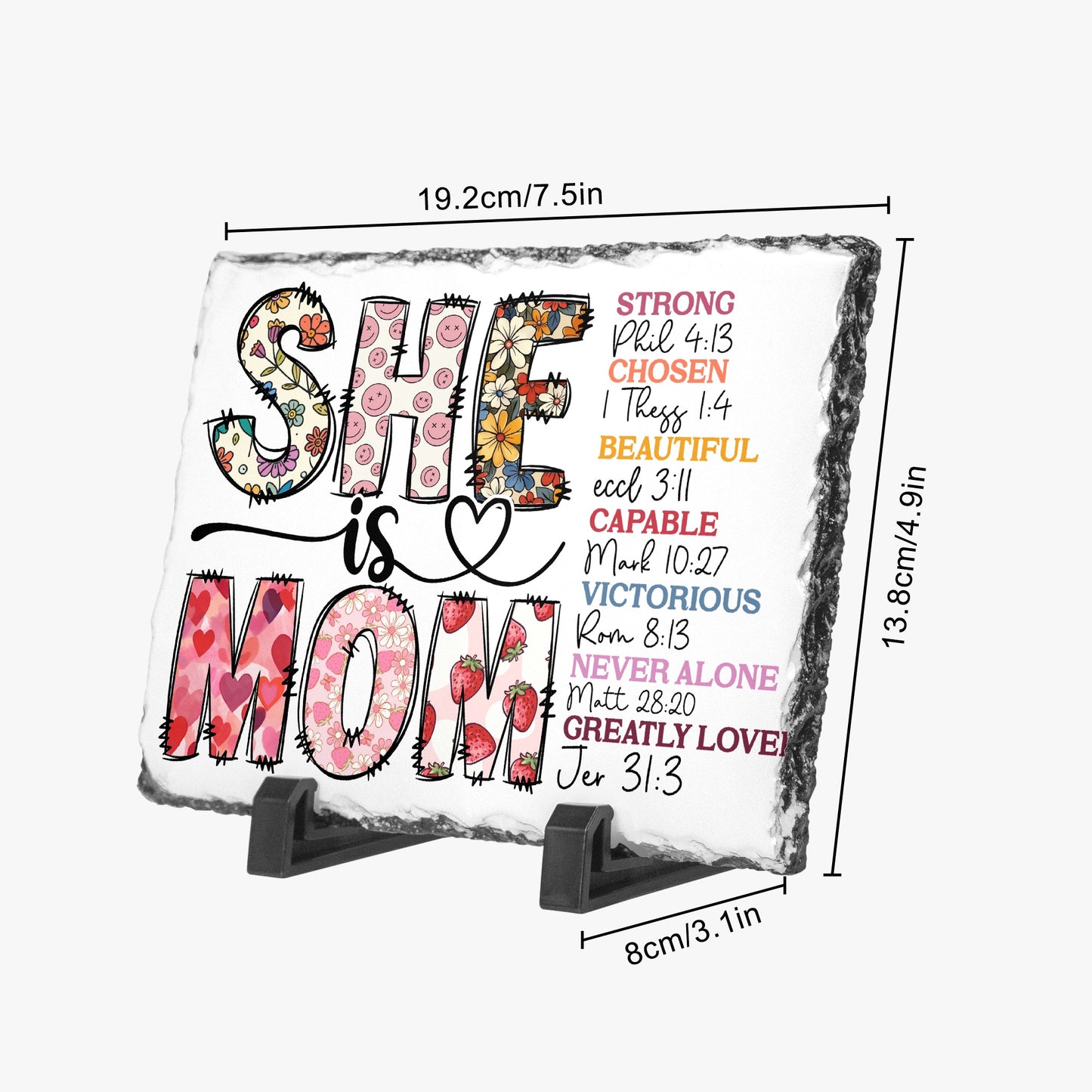 She is Mom – Floral Scripture-Inspired Slate Plaque - Kim’s Signature Beauty & Accessories (Store description)