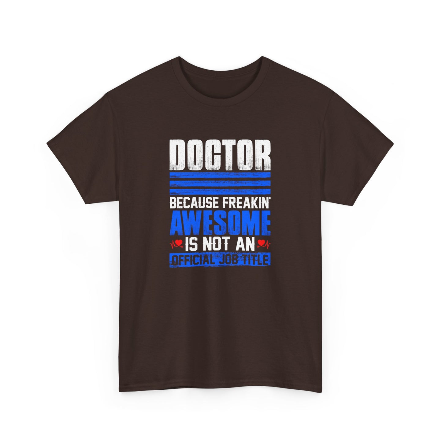 Freakin Awesome Doctor Tee - Kim’s Signature Beauty & Accessories (Store description)