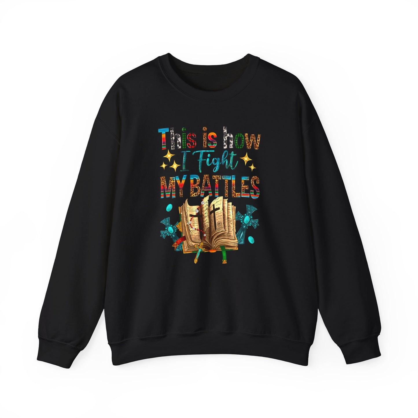 This is How I Fight my Battles Sweatshirt - Kim’s Signature Beauty & Accessories