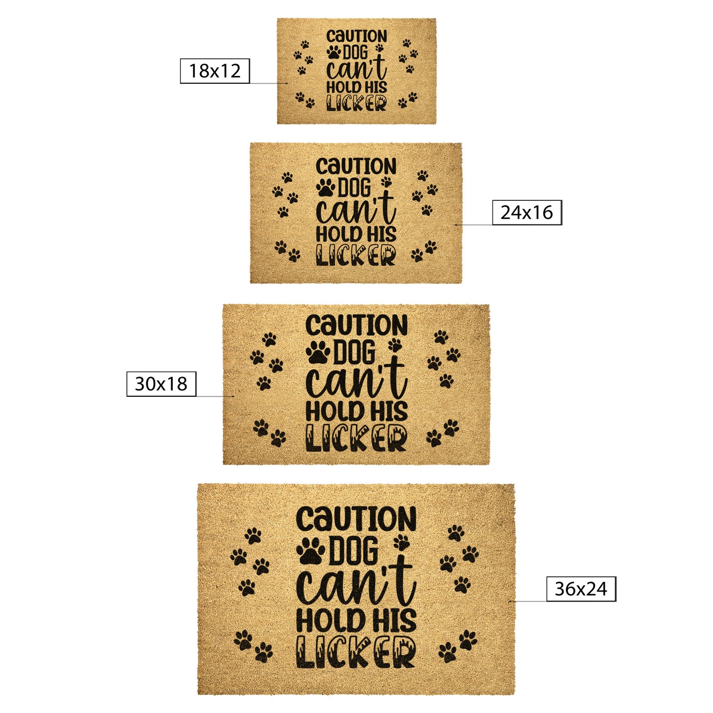 Caution Dog Can't Hold his Licker Door Mat - Kim’s Signature Beauty & Accessories (Store description)
