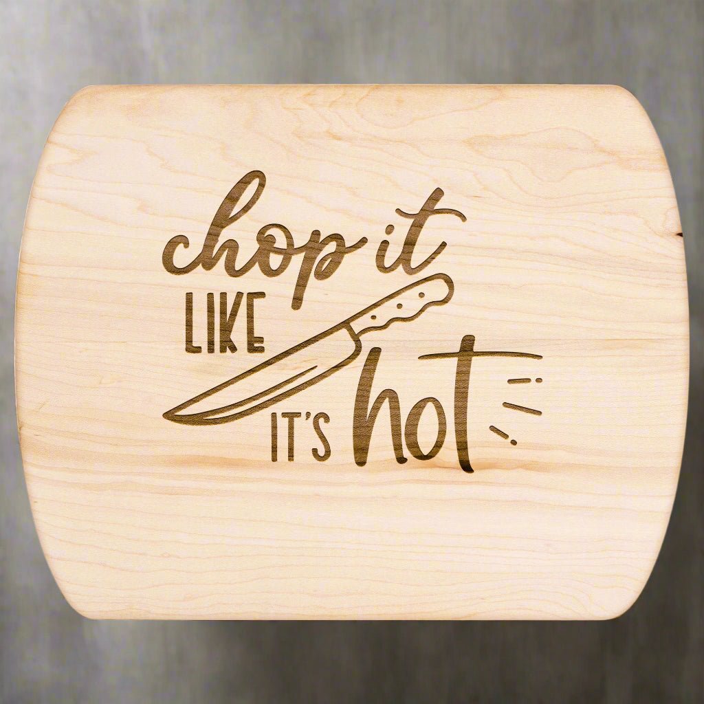 Chop It Like It’s Hot Cutting Board – Hardwood Kitchen Gift - Kim’s Signature Beauty & Accessories