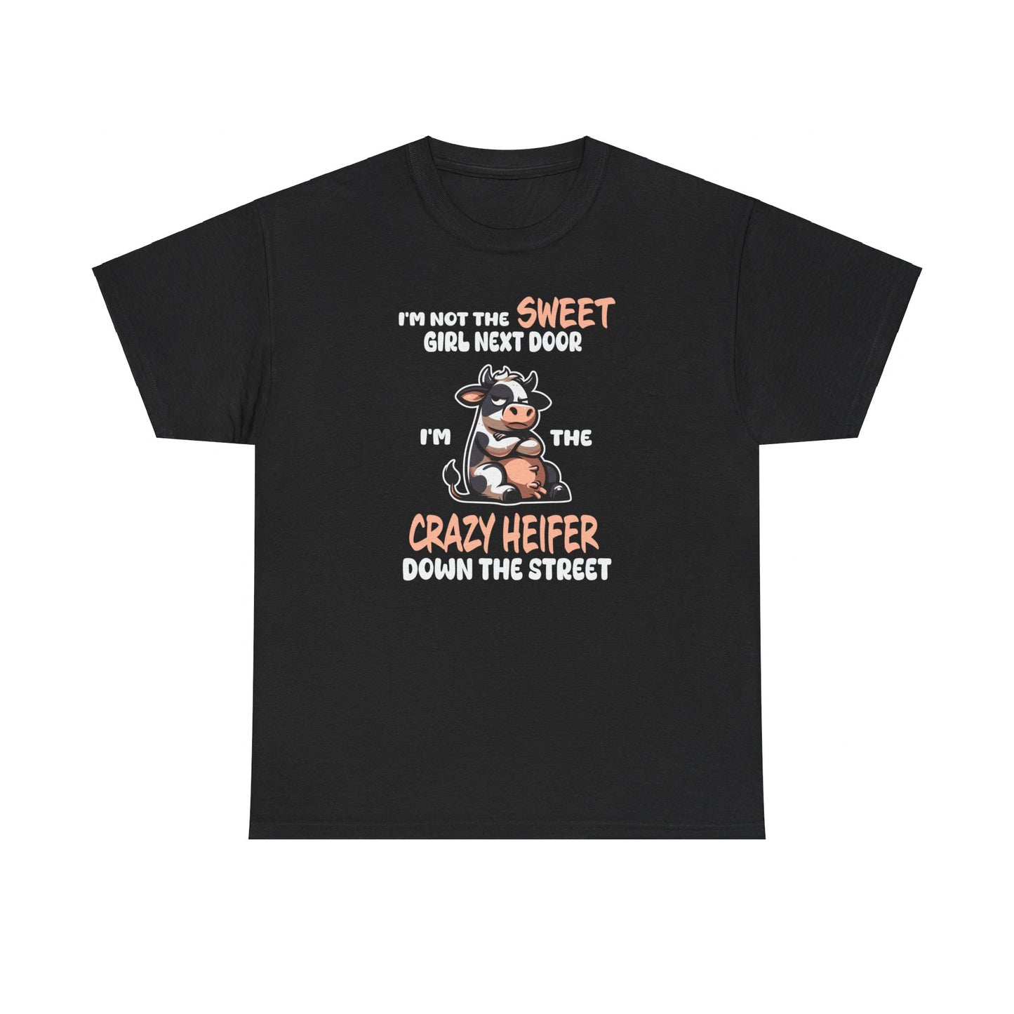 Crazy Heifer down the Street Tee - Kim’s Signature Beauty & Accessories