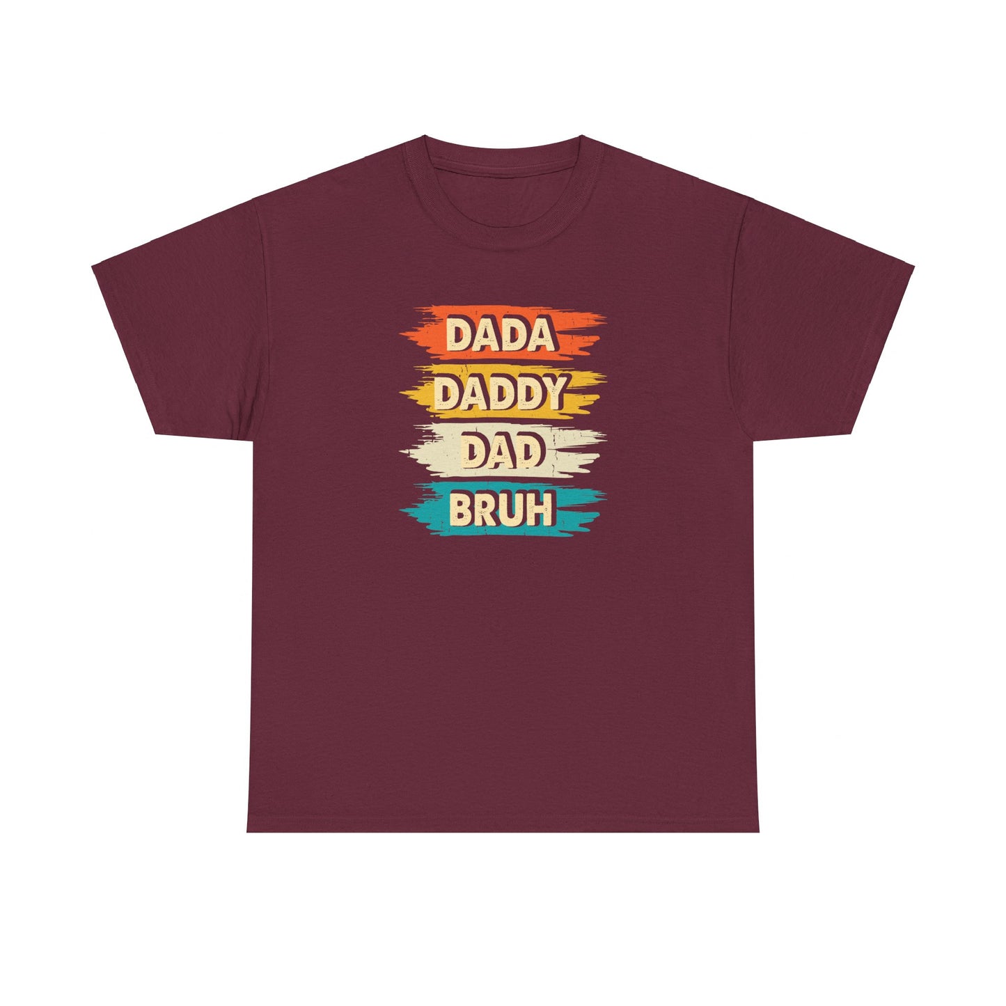 Daddy Bruh Cotton Tee - Kim’s Signature Beauty & Accessories