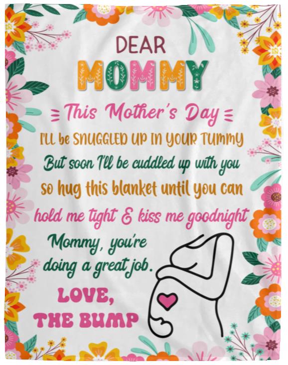 Dear Mommy, Love the Bump Blanket - Kim’s Signature Beauty & Accessories