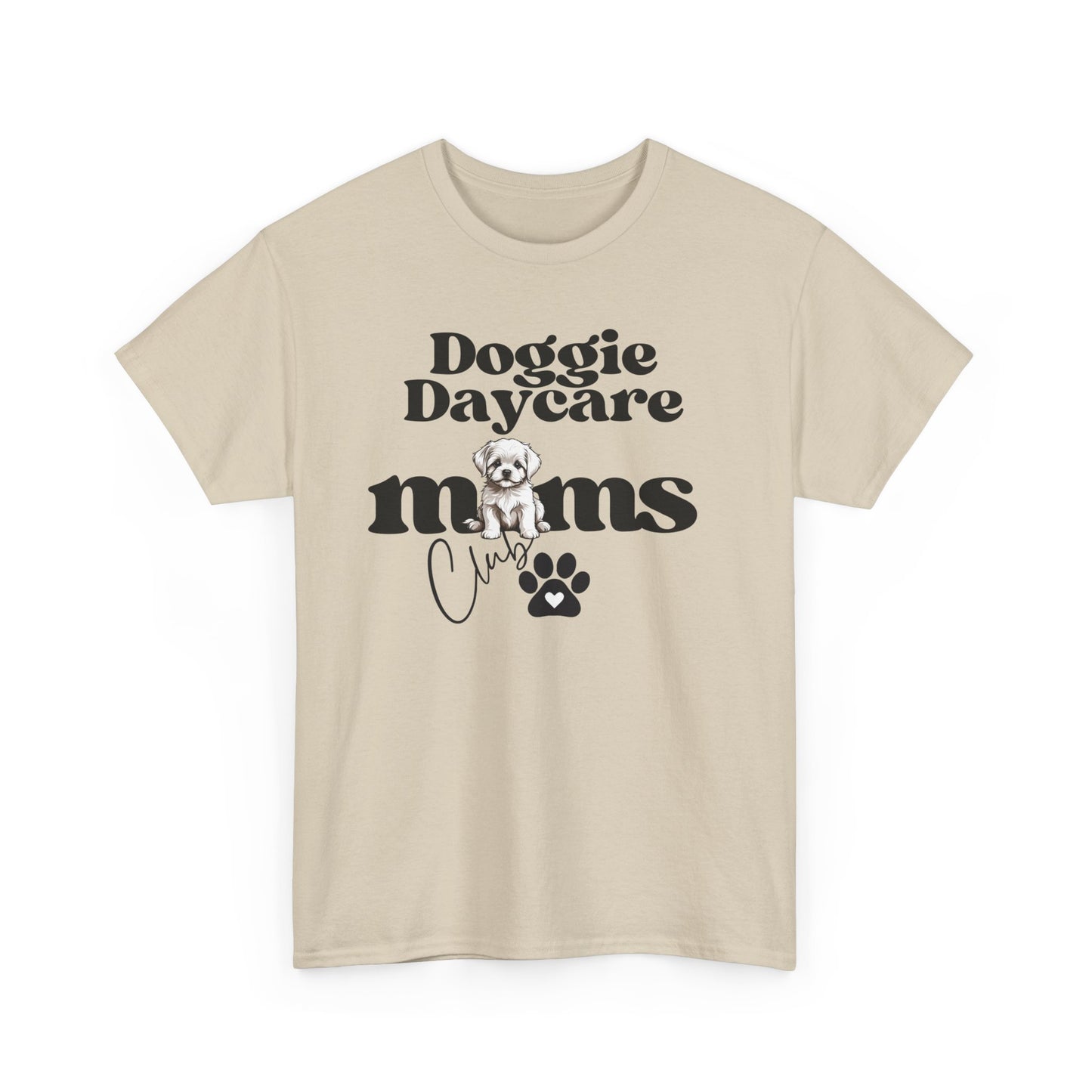 Doggie Daycare Moms Club Tee - Kim’s Signature Beauty & Accessories