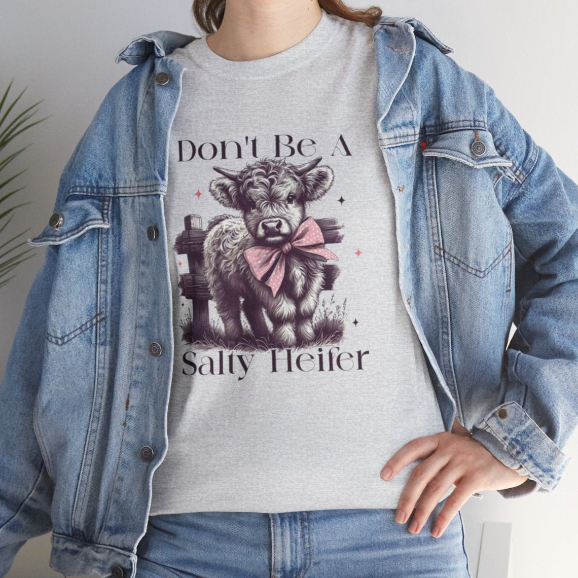 Don’t Be a Salty Heifer Long or Short Sleeve Tee - Kim’s Signature Beauty & Accessories