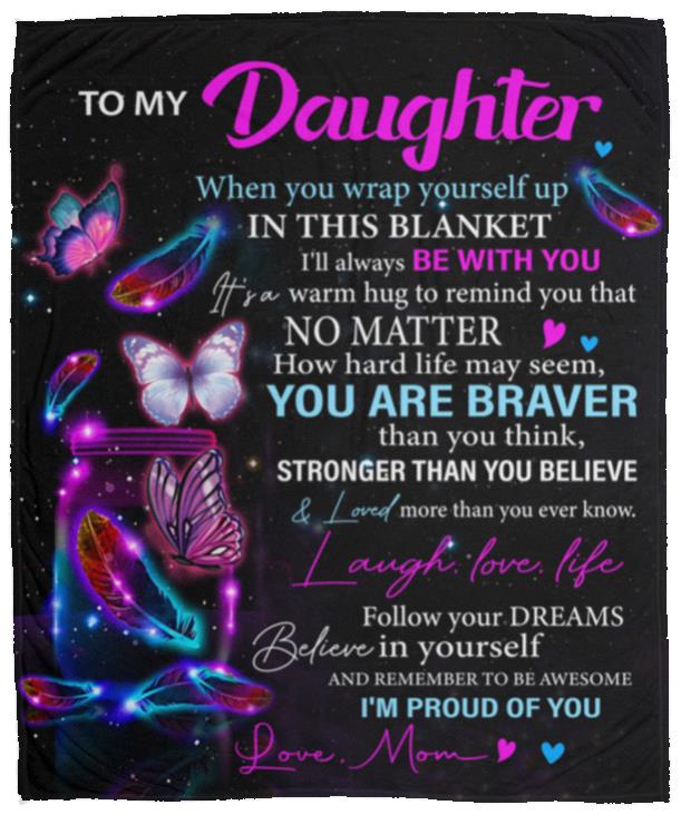 Daughter Butterfly Blanket from Mom - Kim’s Signature Beauty & Accessories (Store description)