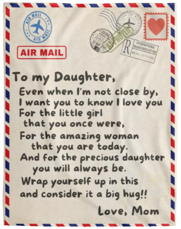 Letter to Daughter Fleece Blanket - Kim’s Signature Beauty & Accessories (Store description)