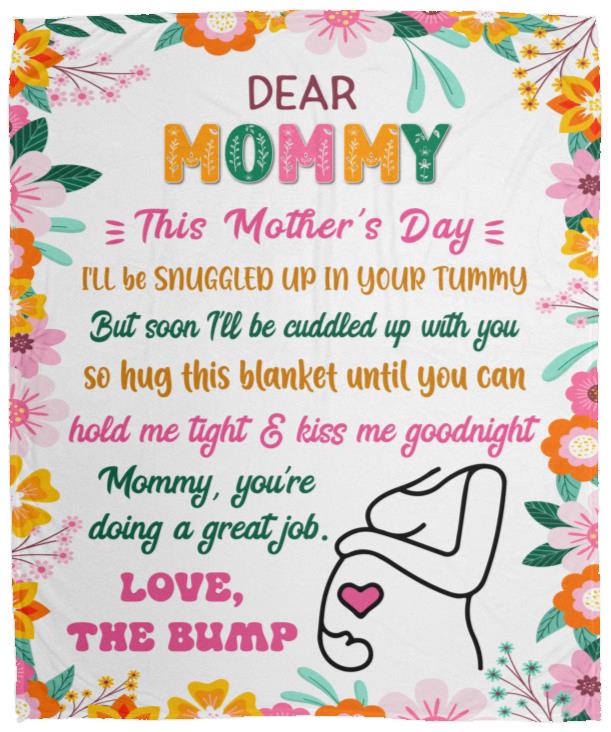 Dear Mommy, Love the Bump Blanket - Kim’s Signature Beauty & Accessories