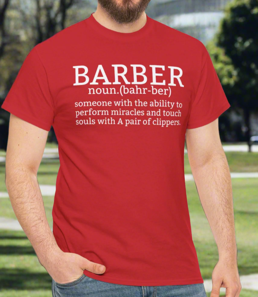 Barber Definition Tee for Barbers Who Perform Miracles - Kim’s Signature Beauty & Accessories