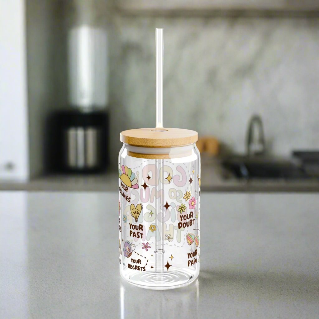 God Is So Much Bigger Than ...Glass Sipper - Kim’s Signature Beauty & Accessories