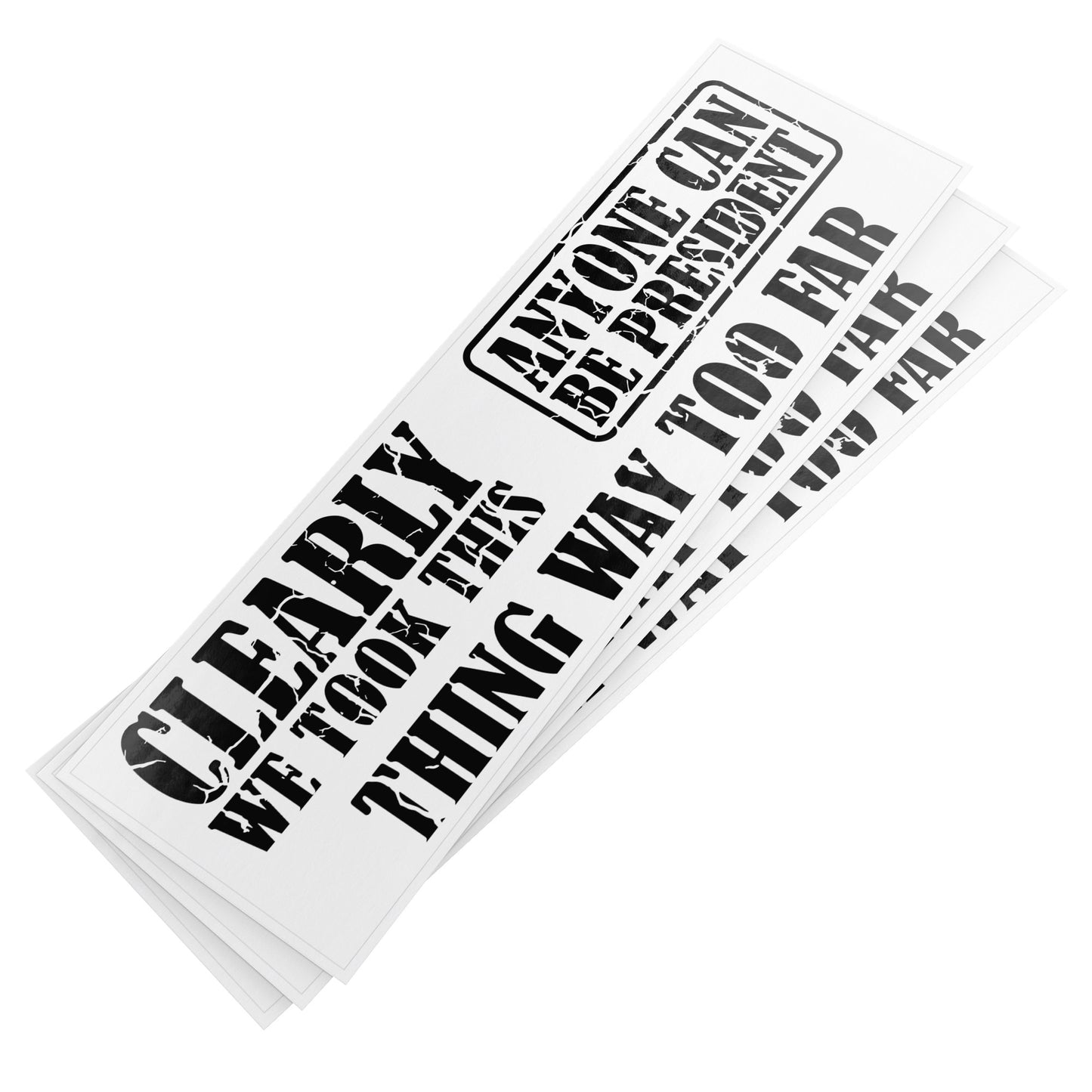 Way to Far | Bumper Sticker - Kim’s Signature Beauty & Accessories (Store description)