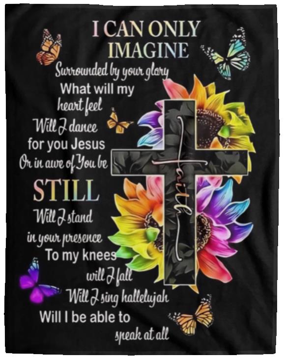I Can Only Imagine Fleece Blanket - Kim’s Signature Beauty & Accessories