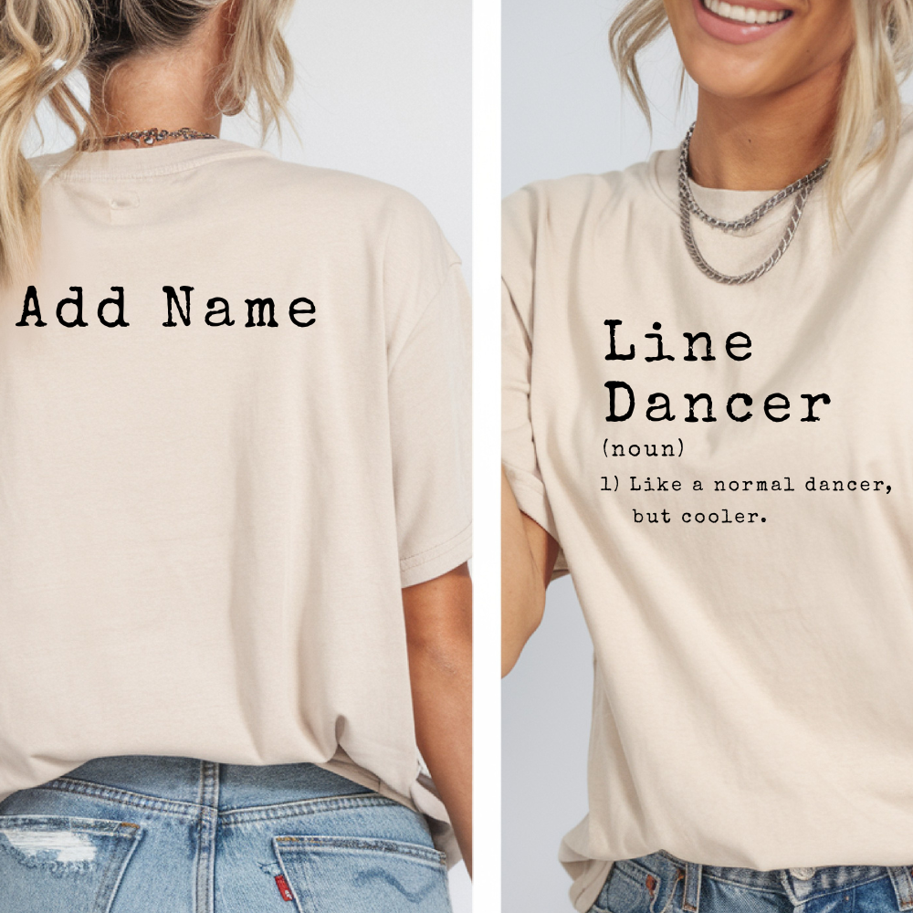 Personalized Line Dancer Tee – Funny Dance Shirt - Kim’s Signature Beauty & Accessories (Store description)