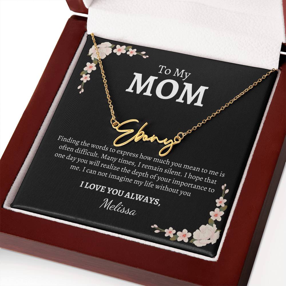 Mom, I love you Always, (Personalize) - Kim’s Signature Beauty & Accessories