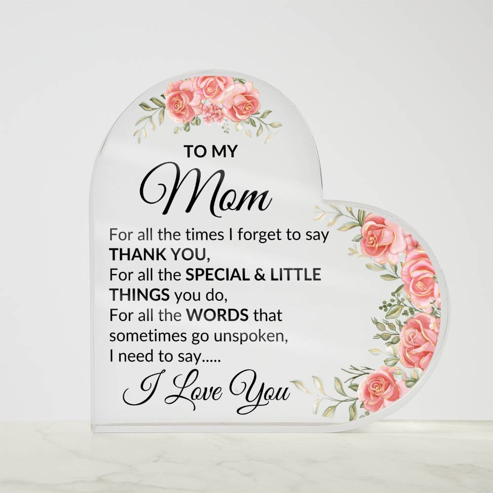 Mom, I love you | Heart Acrylic - Kim’s Signature Beauty & Accessories