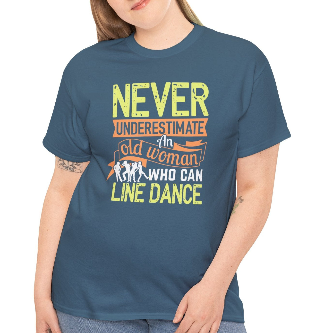 Never Underestimate Old Woman Who Can Line Dance, Funny Tee - Kim’s Signature Beauty & Accessories
