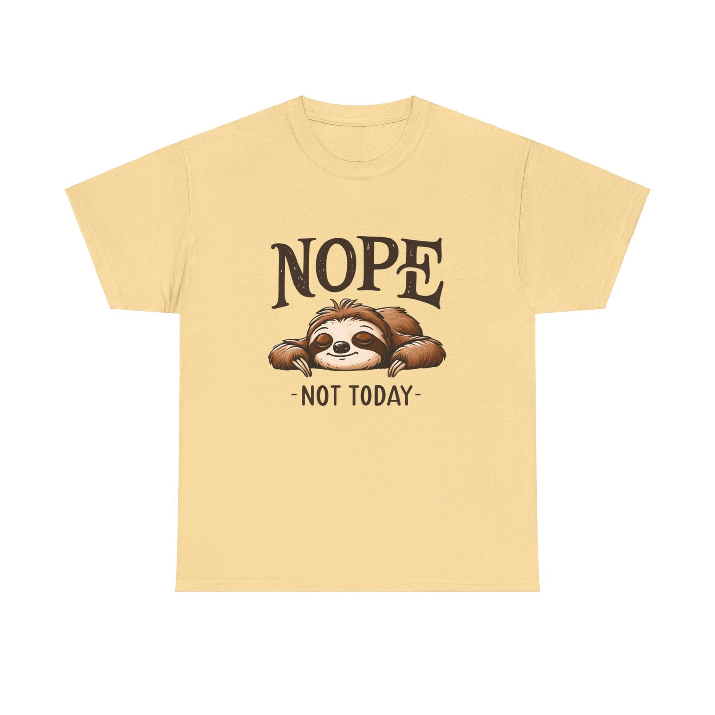 Not today Sloth | Cotton Tee - Kim’s Signature Beauty & Accessories