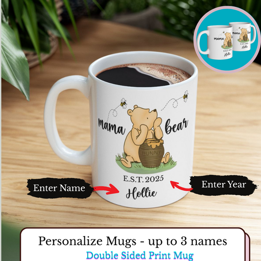 Personalized Mama Bear Ceramic Mug, (11oz, 15oz) - Kim’s Signature Beauty & Accessories