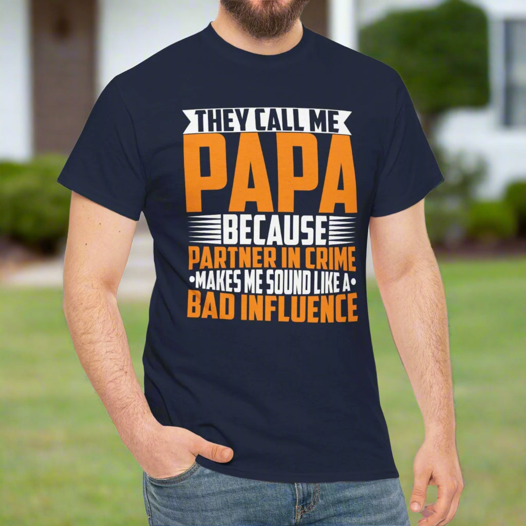“They Call Me Papa” Funny Cotton Tee – Classic Fit Papa T-Shirt - Kim’s Signature Beauty & Accessories