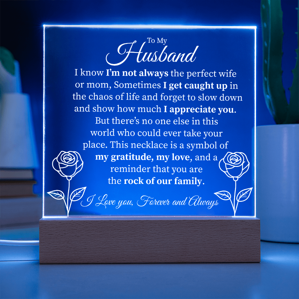 To My Husband – Rock of Our Family LED Acrylic Plaque - Kim’s Signature Beauty & Accessories