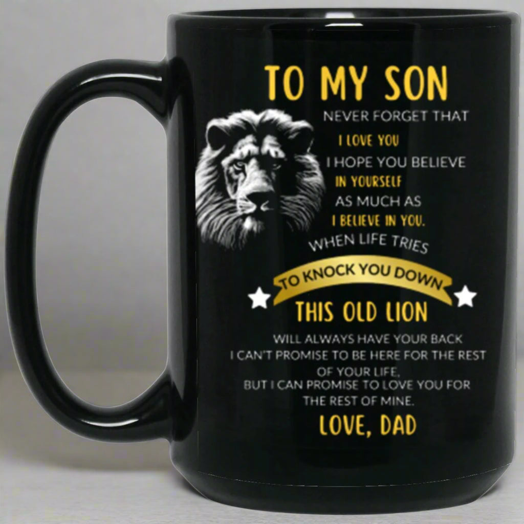 To My Son, This old lion Mug - Kim’s Signature Beauty & Accessories