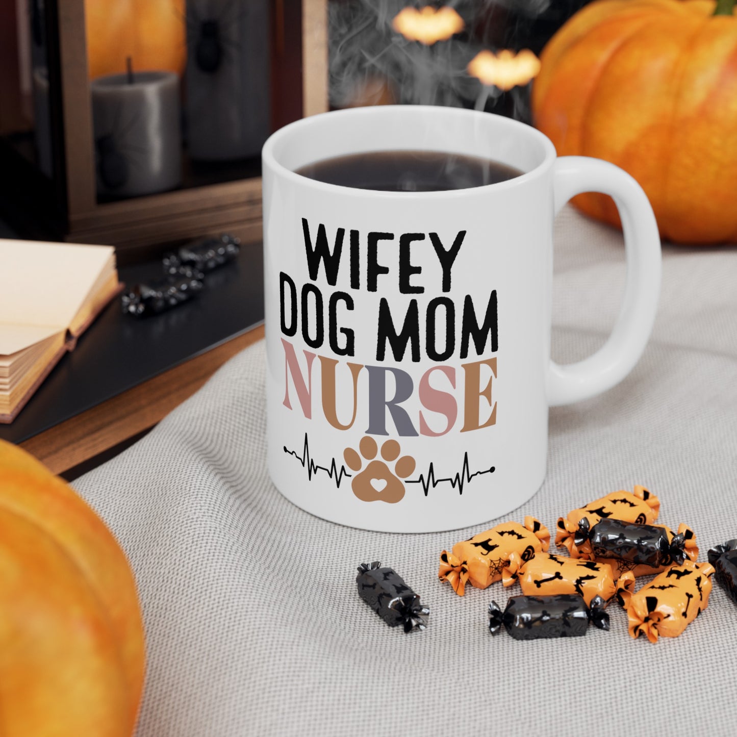 Wifey Dog Mom Nurse Mug – 11oz Ceramic Coffee Cup - Kim’s Signature Beauty & Accessories